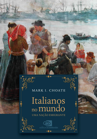 Italianos no mundo: uma nação emigrante