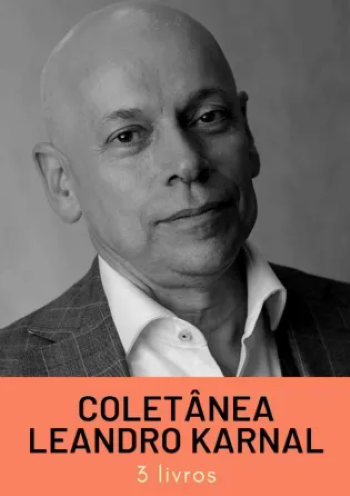 Coletânea Leandro Karnal | 3 livros com 30% de desconto