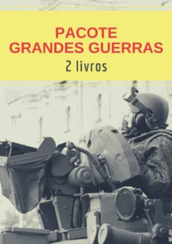 Pacote Grandes Guerras | 2 livros com 30% de desconto