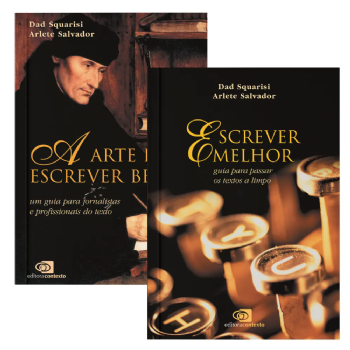 A Arte de Escrever Bem + Escrever Melhor