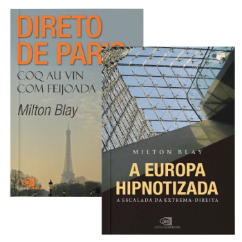 A Europa hipnotizada + Direto de Paris