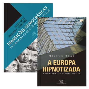 A Europa Hipnotizada + Transições democráticas