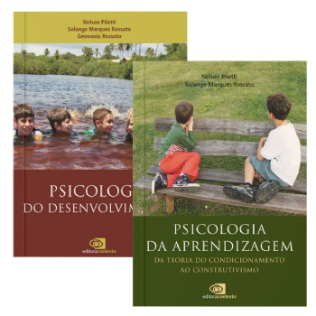 A Psicologia do Desenvolvimento + Psicologia da Aprendizagem