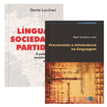Língua e Sociedade Partidas + Preconceito e Intolerância na Linguagem