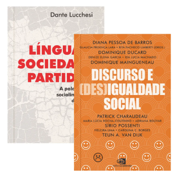 Língua e Sociedade Partidas + Discurso e (Des)igualdade Social