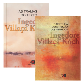 As Tramas do Texto + O Texto e a Construção dos Sentidos