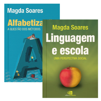 Linguagem e escola + Alfabetização: a questão dos métodos