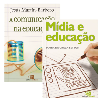 Mídia e Educação + A Comunicação na Educação