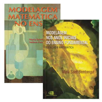 Modelagem nos anos iniciais do ensino fundamental + Modelagem matemática no ensino