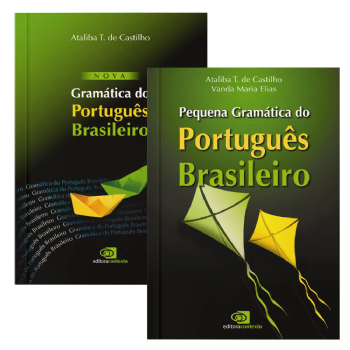 Nova Gramática do Português Brasileiro + Pequena Gramática do Português Brasileiro