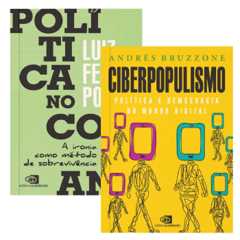 Ciberpopulismo + Política no cotidiano