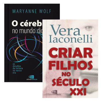 Criar filhos no século XXI + O cérebro no mundo digital