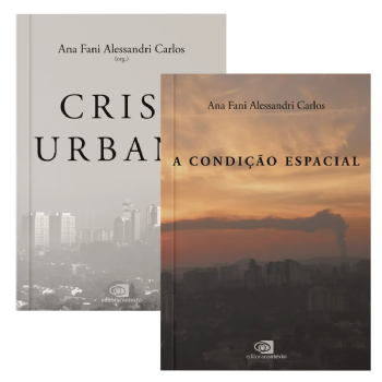 Crise Urbana + A Condição Espacial
