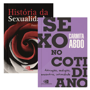 Sexo no cotidiano + História da sexualidade