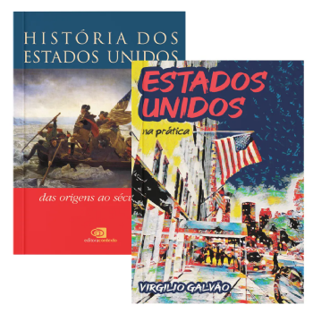 Estados unidos na prática + História dos estados unidos