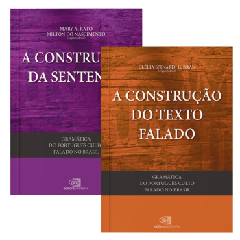 Gramática do Português Culto Falado no Brasil - Vol. I + Gramática do Português Culto Falado no Brasil - Vol. II