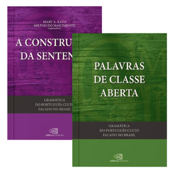 Gramática do Português Culto Falado no Brasil - Vol. II + Gramática do Português Culto Falado no Brasil - Vol. III