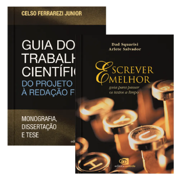 Guia do Trabalho Científico: do Projeto à Redação Final + Escrever Melhor