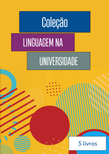 Coleção Linguagem na Universidade | 5 livros com 25% de desconto