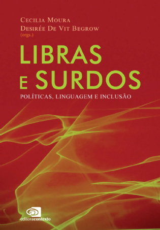 Libras e surdos: políticas, linguagem e inclusão