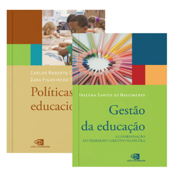 Políticas educacionais + Gestão da educação