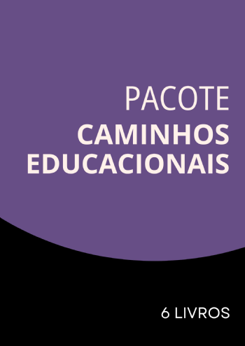 Pacote Caminhos Educacionais | 6 livros com 25% de desconto