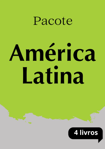 Pacote América Latina | 4 livros com 25% de desconto