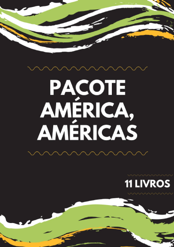 Pacote América, Américas | 11 livros com 40% de desconto