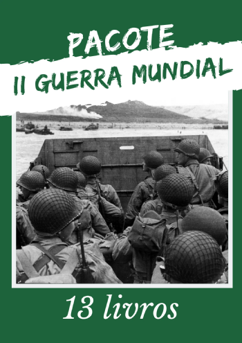 Pacote Segunda Guerra Mundial | 13 livros com 35% de desconto + 1 livro grátis