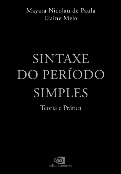 Sintaxe do período simples: teoria e prática