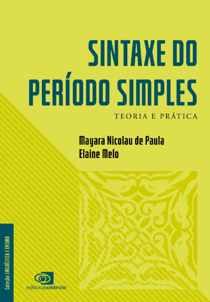 Sintaxe do período simples: teoria e prática