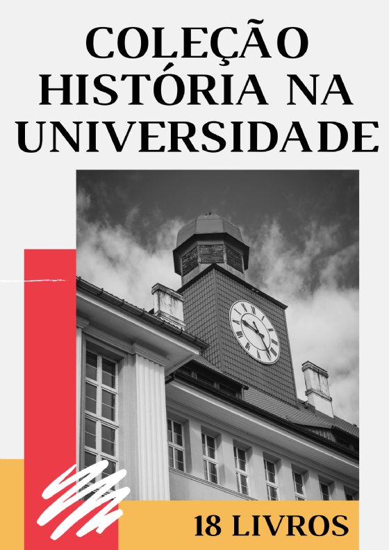 Coleção História na Universidade | 18 livros com 30% de desconto