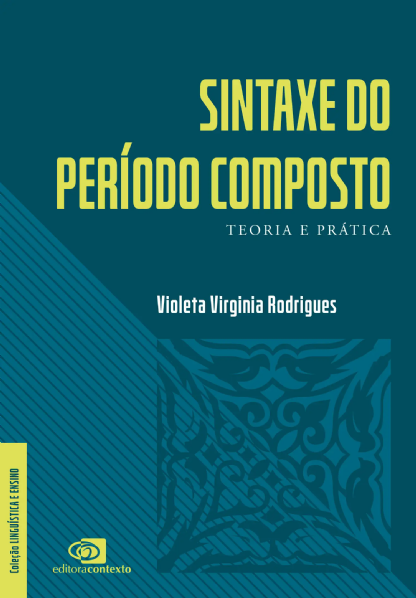 Sintaxe do período composto: teoria e prática