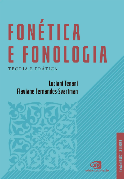 Fonética e Fonologia: teoria e prática