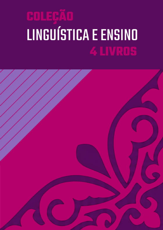 Coleção Linguística e Ensino | 4 livros com 25% de desconto