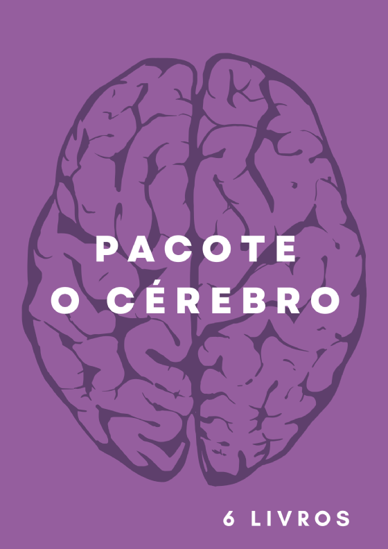 Pacote O cérebro | 6 livros com 30% de desconto