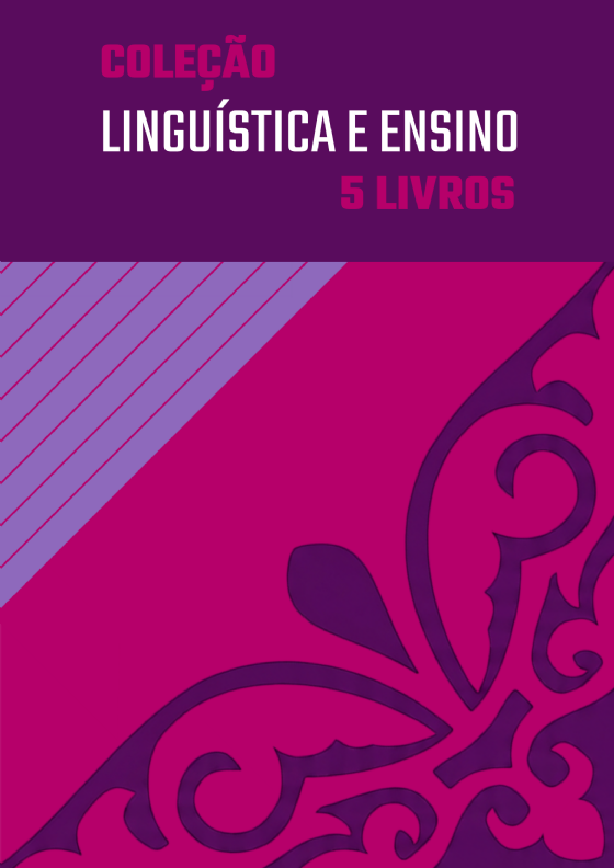 Coleção Linguística e Ensino | 5 livros com 25% de desconto