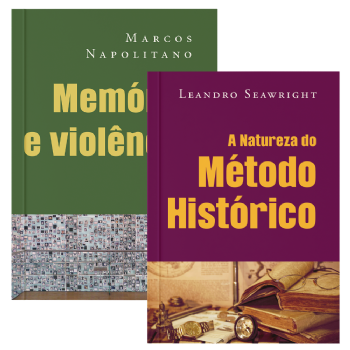 Memória e violência + A natureza do Método Histórico