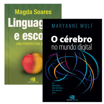 O cérebro no mundo digital + Linguagem e escola