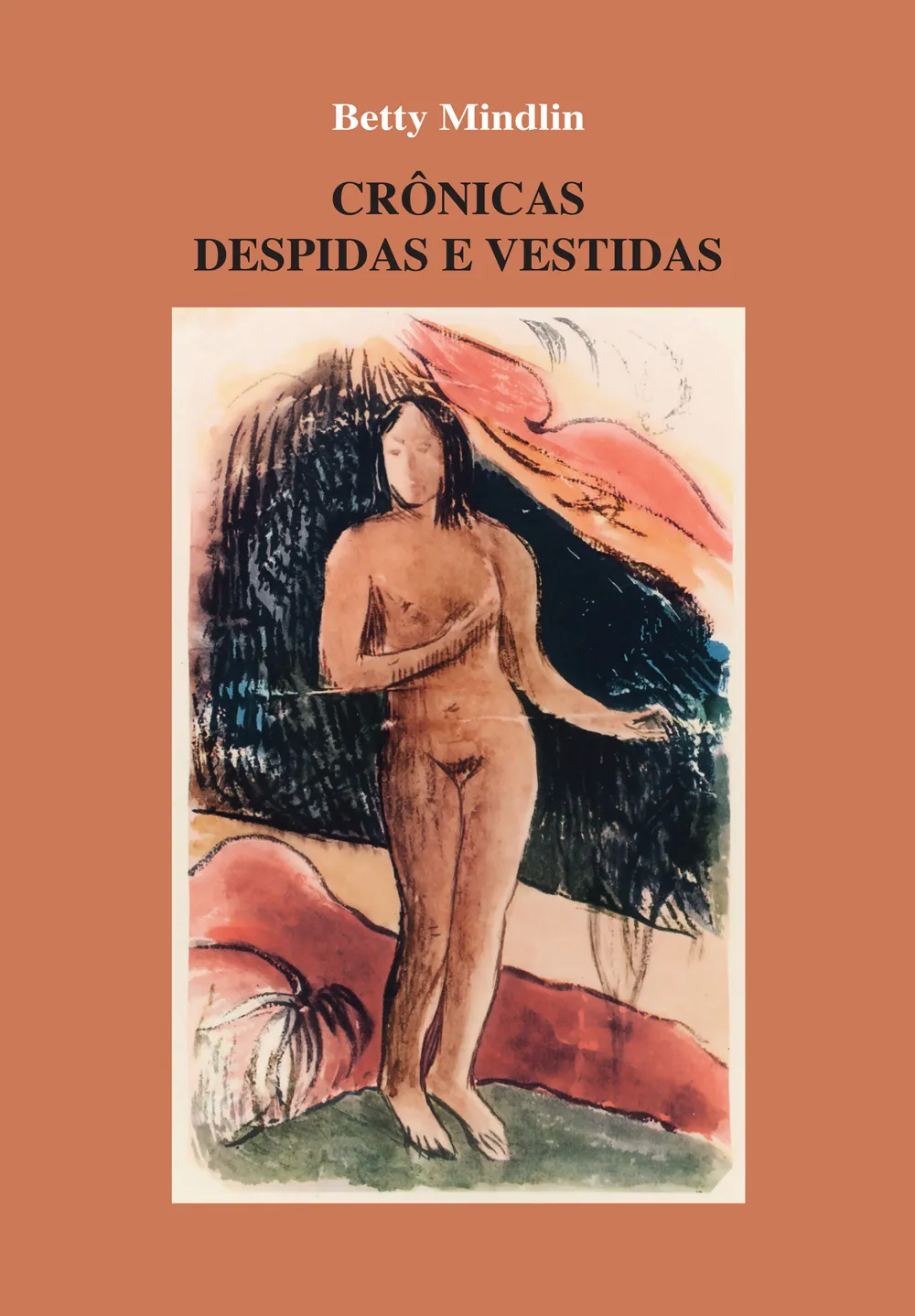 Crônicas Despidas e Vestidas