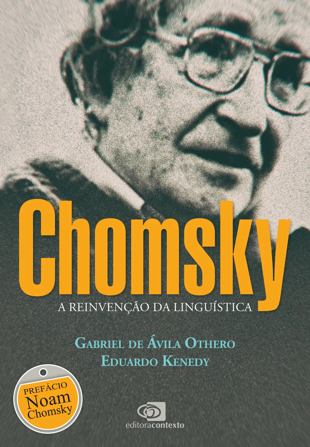 Chomsky: a reinvenção da linguística