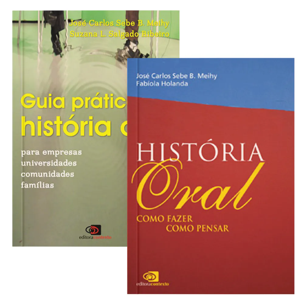 Guia Prático de História Oral + História Oral