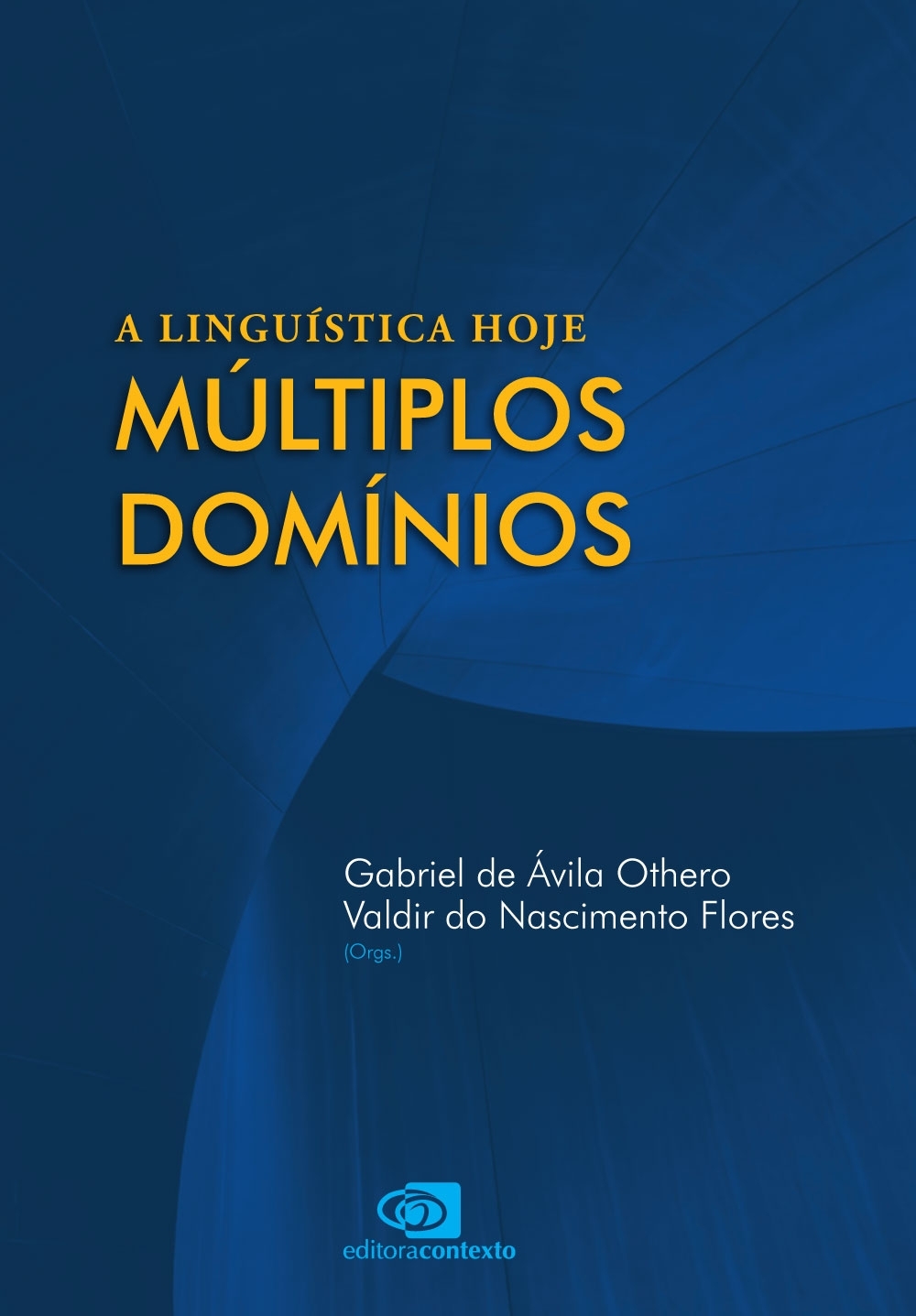 A Linguística hoje: múltiplos domínios